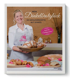 Back Dir ein Stück vom Dinkelbrotglück